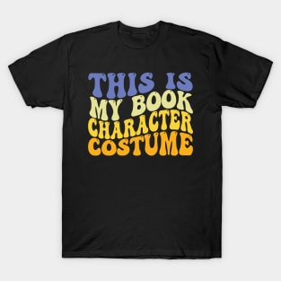 This Is My Book Character Costume T-Shirt